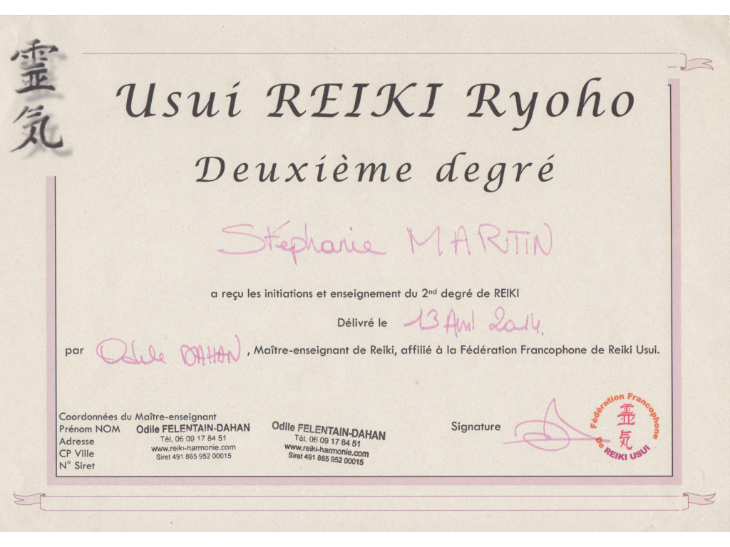 Formation chez : Odile Dahan, pour : Reiki Usui 2ème degré en 2014