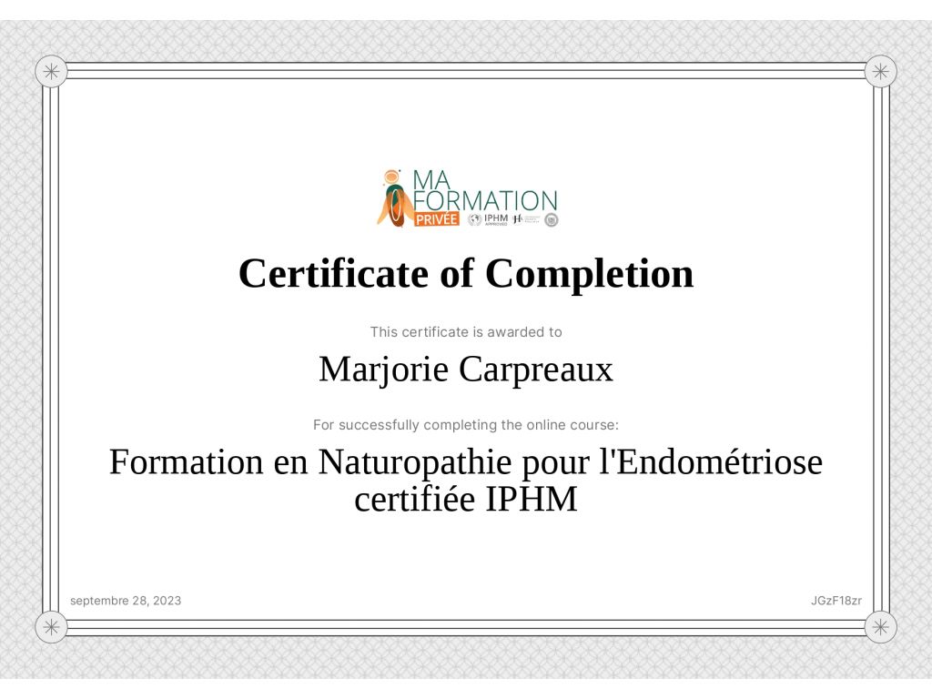 Formation chez : Ma Formation Privée - Certificatation IPHM - The International Practitioners of Holistic Medicine, pour : Endométriose en 2023