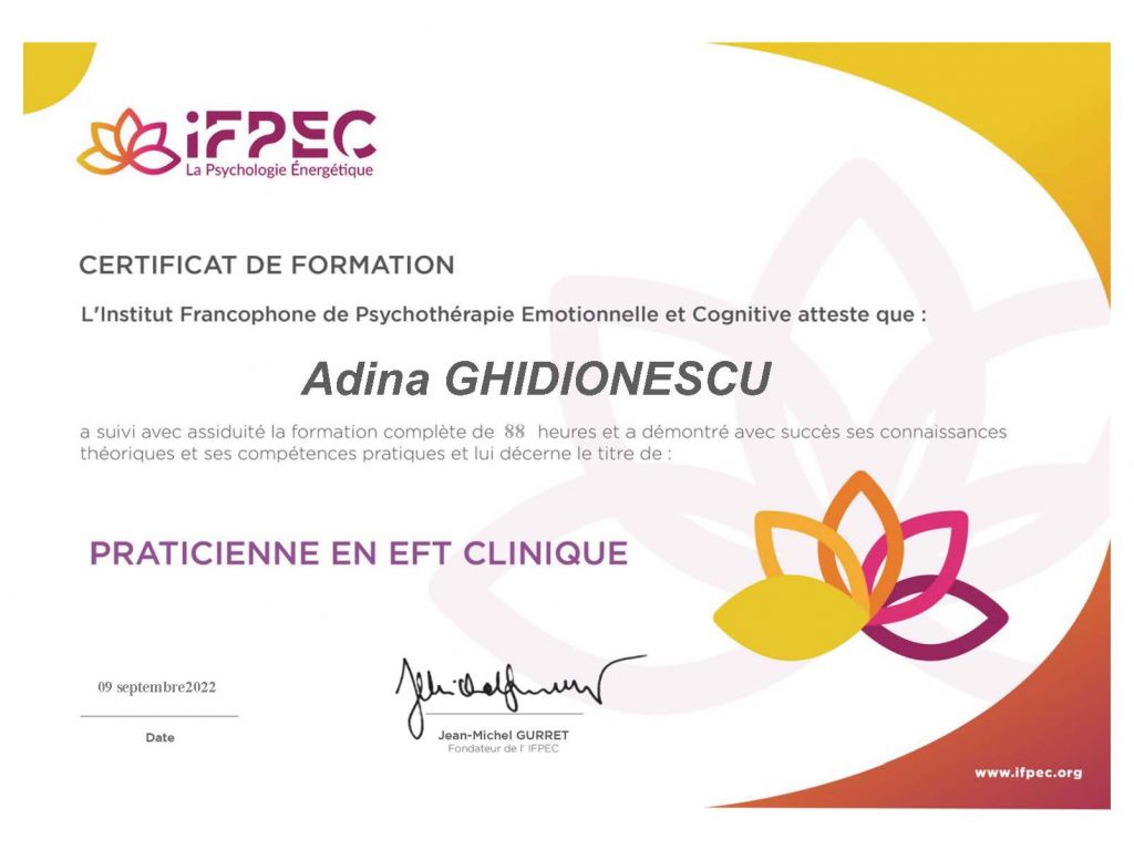 Formation chez : Institut Francophone de Psychothérapie Emotionnelle et Cognitive (IFPEC), pour : Praticienne EFT clinique en 2022