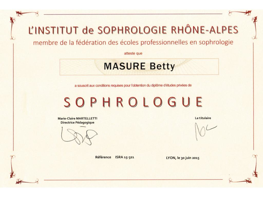 Formation chez : Institut de Sophrologie Rhône-Alpes, pour : Sophrologue en 2015