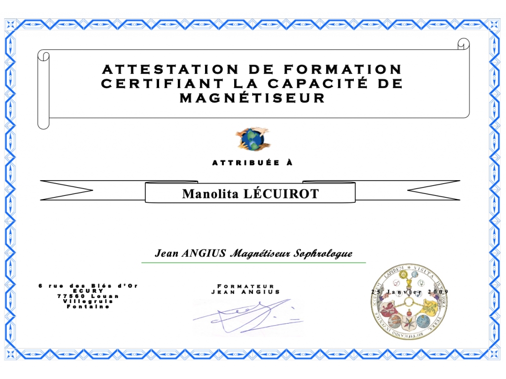 Formation chez : Jean Angius, pour : Capacité de magnétiseur en 2009