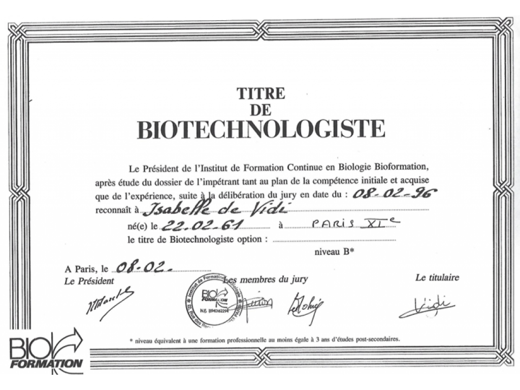 Formation chez : Bioformation, Paris 13è, pour : Titre de biotechnologiste en 1996