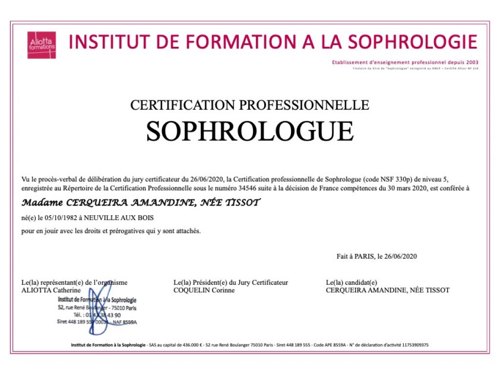 Formation chez : Institut de Formation à la Sophrologie, pour : certification professionnelle de Sophrologue certifiée RNCP niveau 5 en 2020